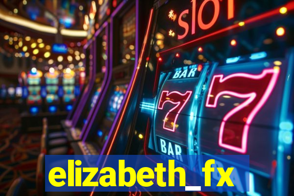 elizabeth_fx