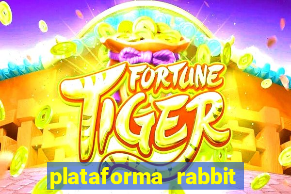 plataforma rabbit fortune Informational