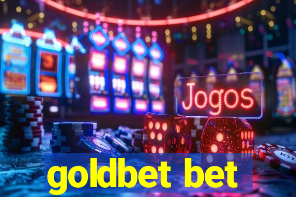 goldbet bet