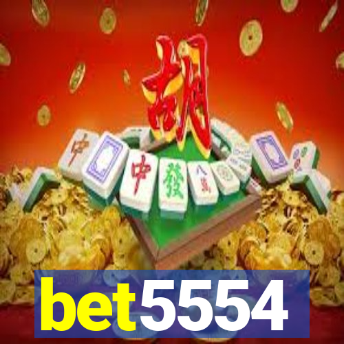 bet5554