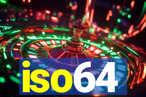 iso64