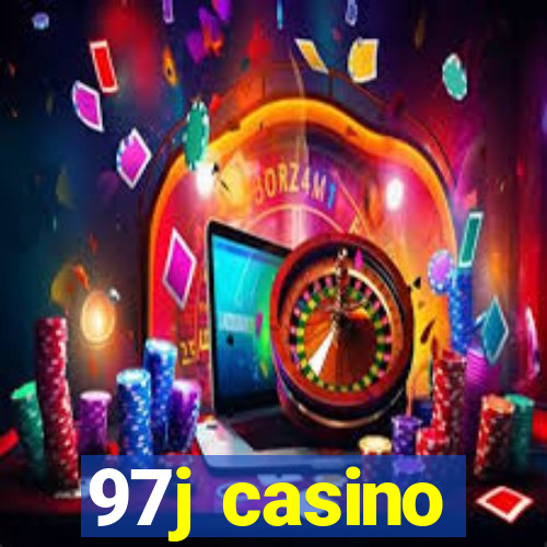 97j casino