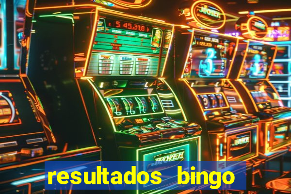 resultados bingo apuesta total