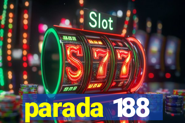 parada 188