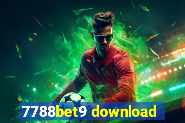 7788bet9 download