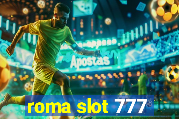 roma slot 777