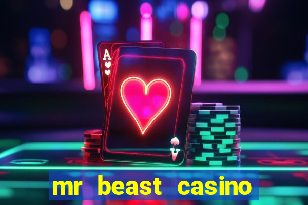 mr beast casino paga mesmo