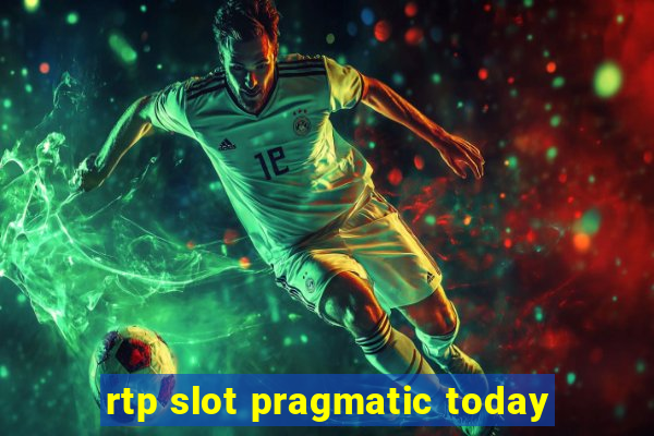 rtp slot pragmatic today