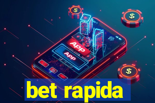 bet rapida