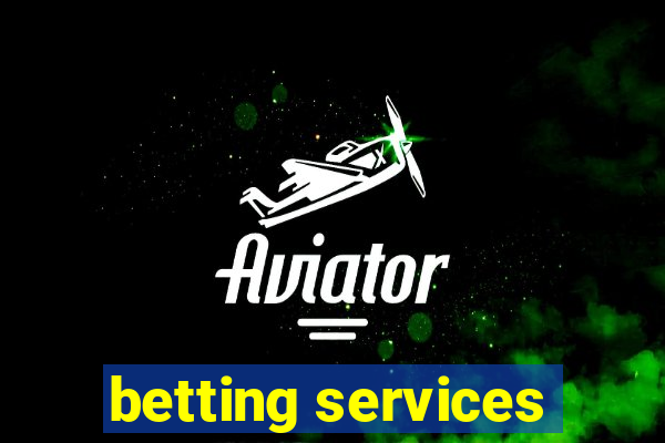 betting services