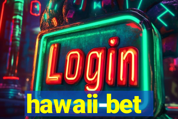 hawaii-bet