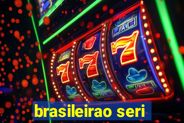 brasileirao seri