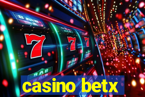 casino betx