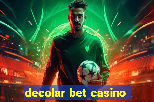 decolar bet casino