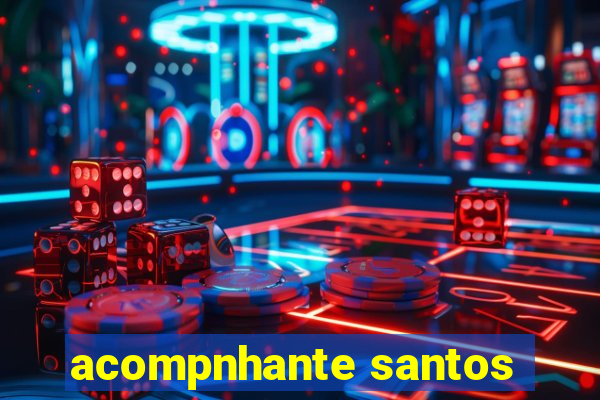 acompnhante santos