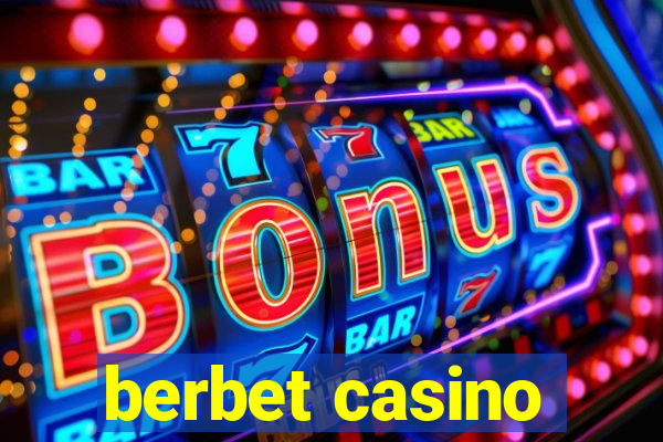 berbet casino