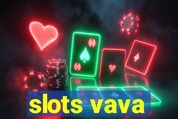 slots vava