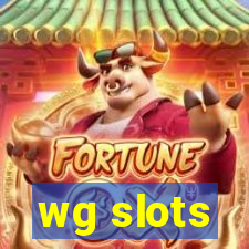 wg slots