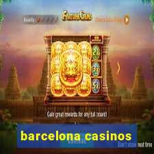 barcelona casinos