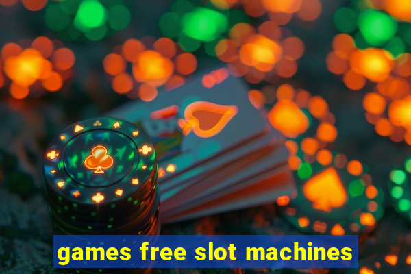 games free slot machines