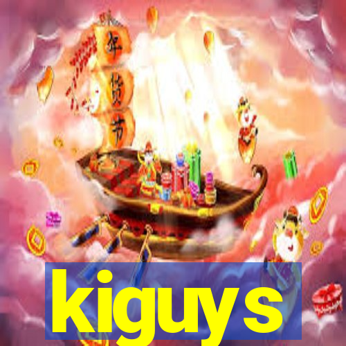 kiguys