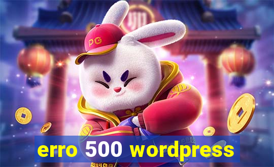 erro 500 wordpress