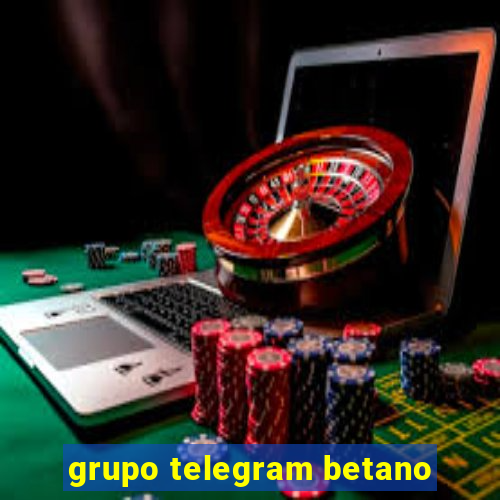 grupo telegram betano