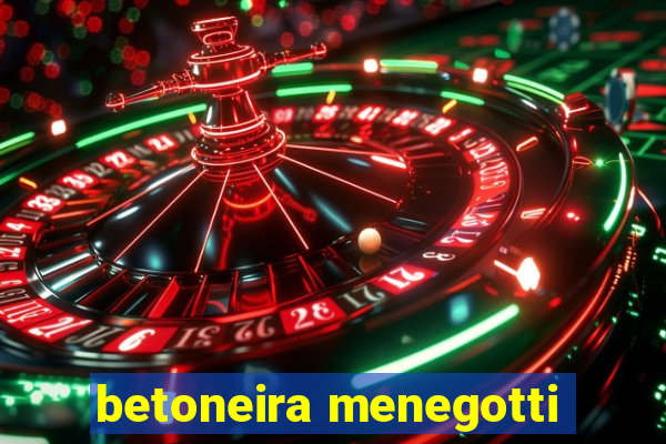 betoneira menegotti