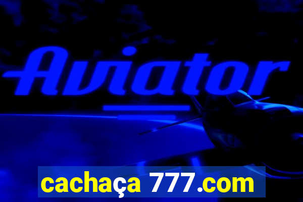 cachaça 777.com