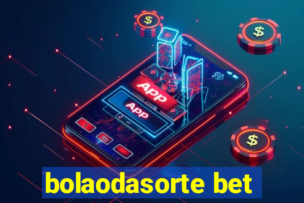 bolaodasorte bet