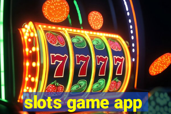 slots game app