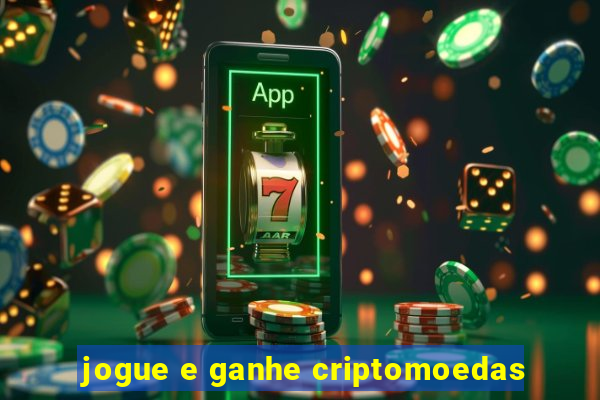 jogue e ganhe criptomoedas