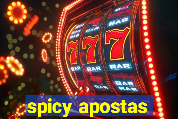 spicy apostas