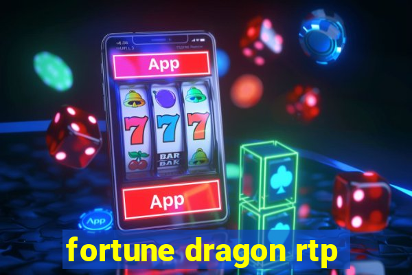 fortune dragon rtp