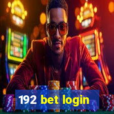 192 bet login