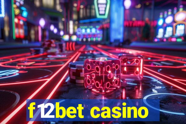 f12bet casino