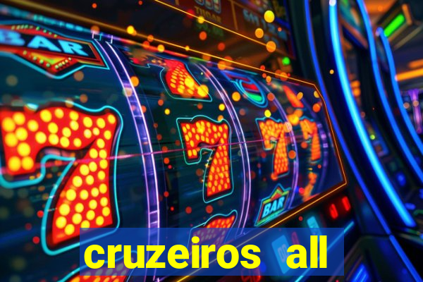 cruzeiros all inclusive 2024 saindo de santos