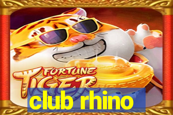 club rhino