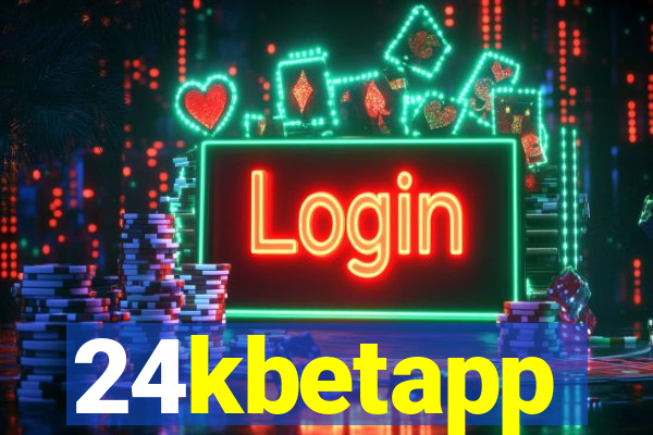 24kbetapp