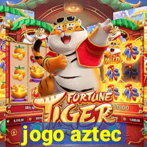 jogo aztec