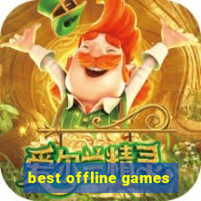 best offline games