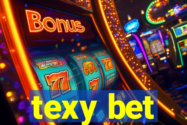 texy bet