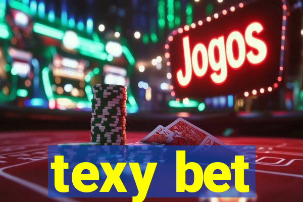 texy bet