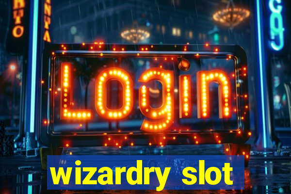 wizardry slot