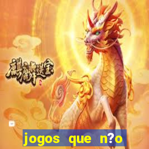 jogos que n?o precisa de depósito