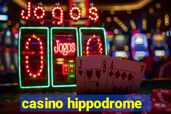 casino hippodrome