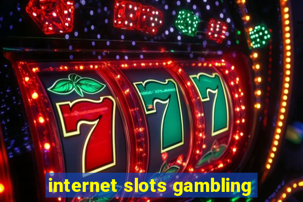 internet slots gambling