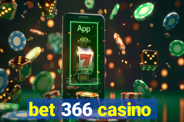 bet 366 casino