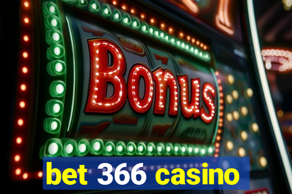 bet 366 casino