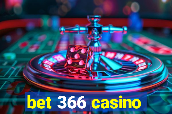 bet 366 casino